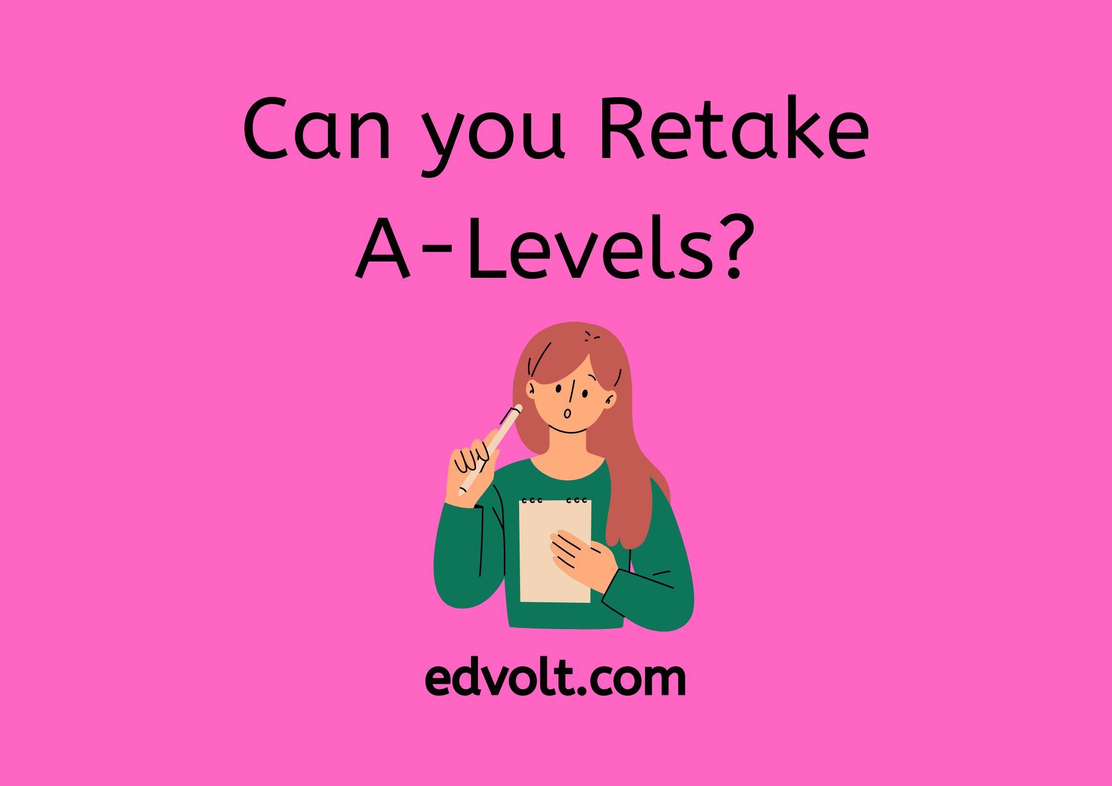 Can you Retake A-Levels?