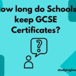 How long do Schools keep GCSE Certificates?