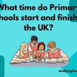 What time do Primary Schools start and finish in the UK?