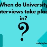 When do University Interviews take place in?