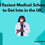 13 Easiest Medical Schools to Get Into in the UK