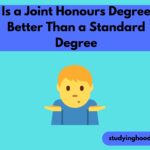 Is a Joint Honours Degree Better Than a Standard Degree