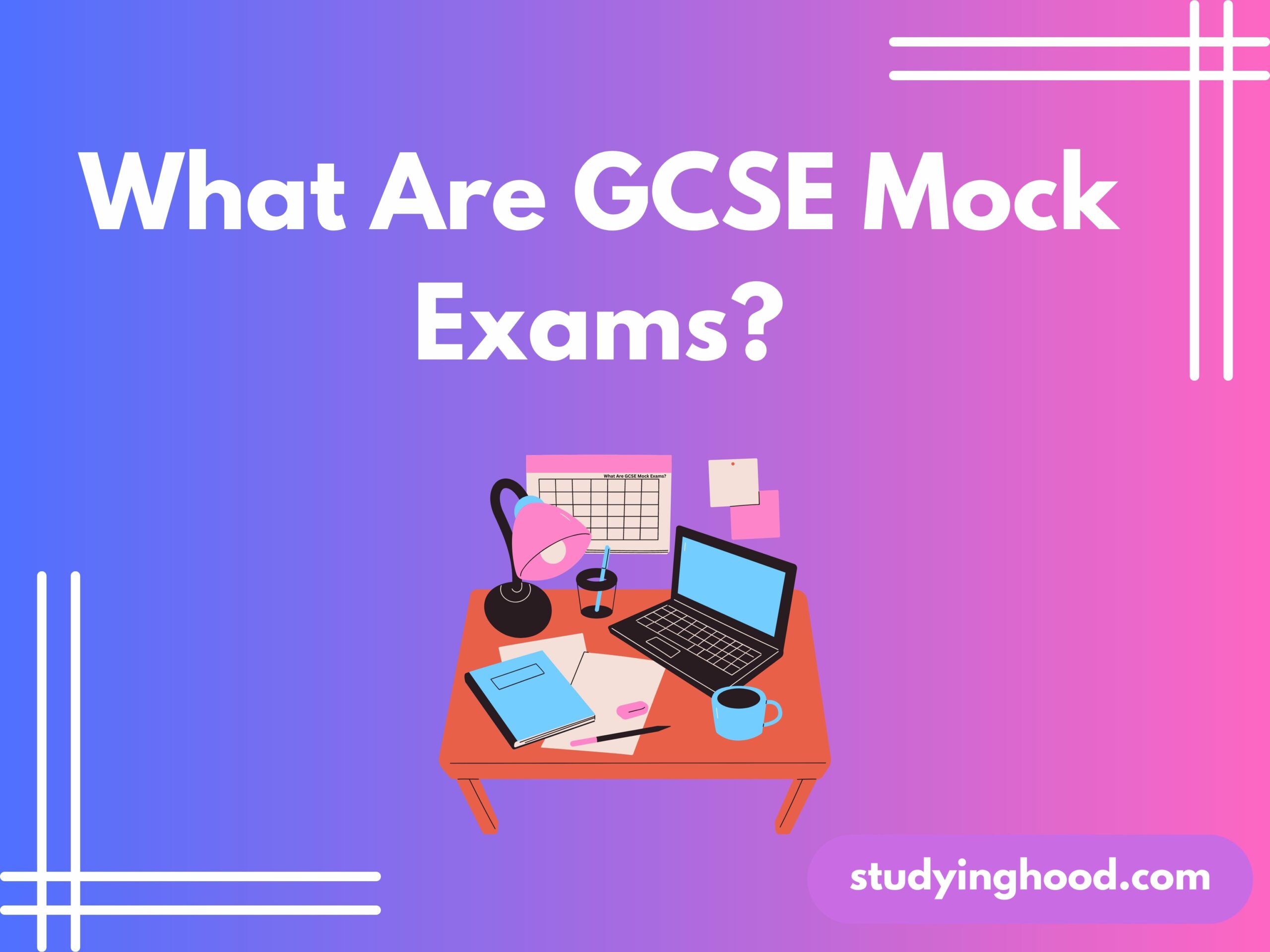 What Are GCSE Mock Exams?