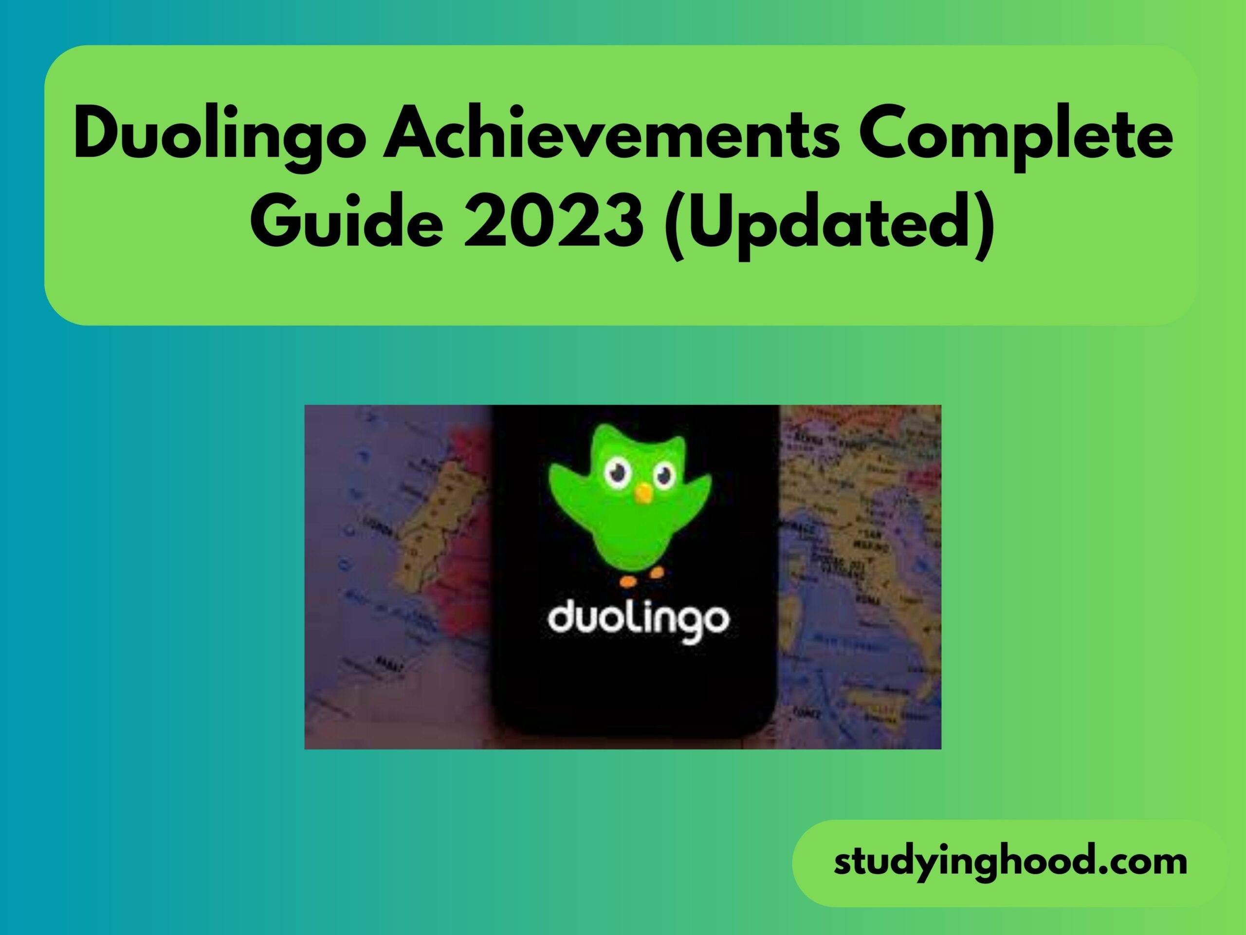 Duolingo Achievements Complete Guide 2023 (Updated)