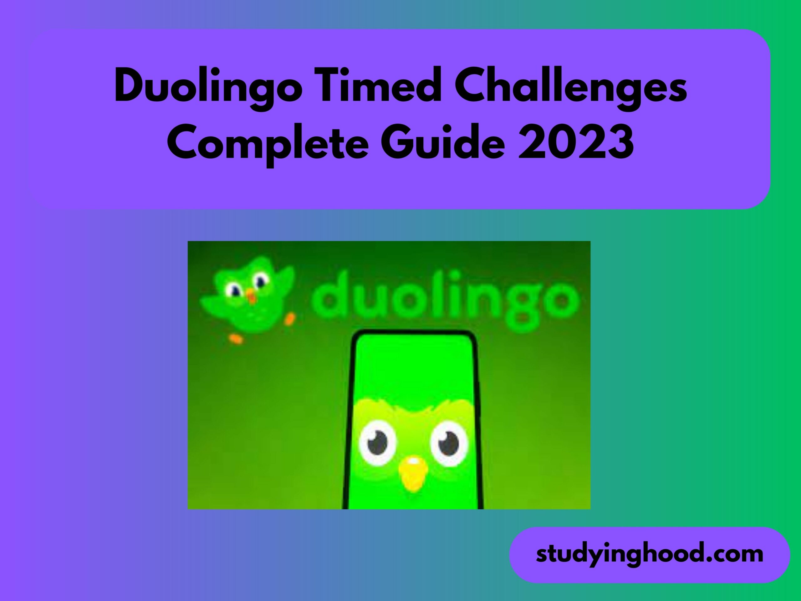 Duolingo Timed Challenges Complete Guide 2023